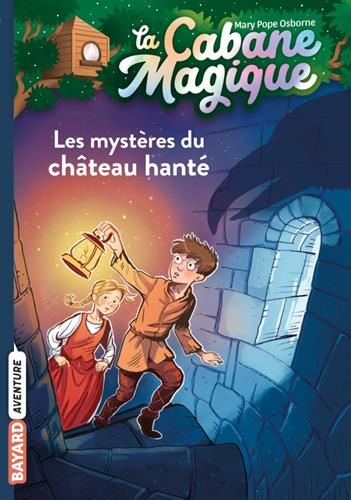 Cabane magique (La) T.25 : Les mystères du château hanté