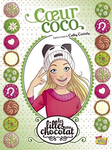 Filles au chocolat (Les) T.04 : Coeur coco