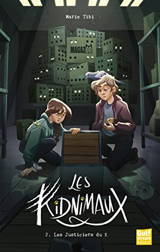 Kidnimaux (Les) T.02 : Les justiciers du K