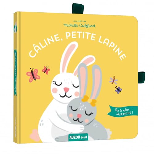 Tirettes à surprises ! (Les) : Câline, petite lapine