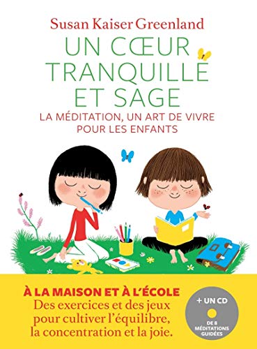 Un coeur tranquille et sage